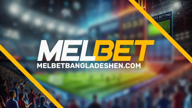 Melbet Bangladesh preview